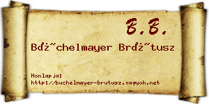Büchelmayer Brútusz névjegykártya